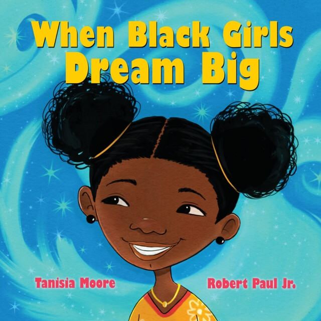Kniha When Black Girls Dream Big