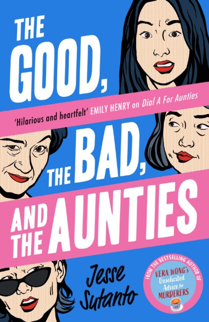 Kniha Good, the Bad, and the Aunties