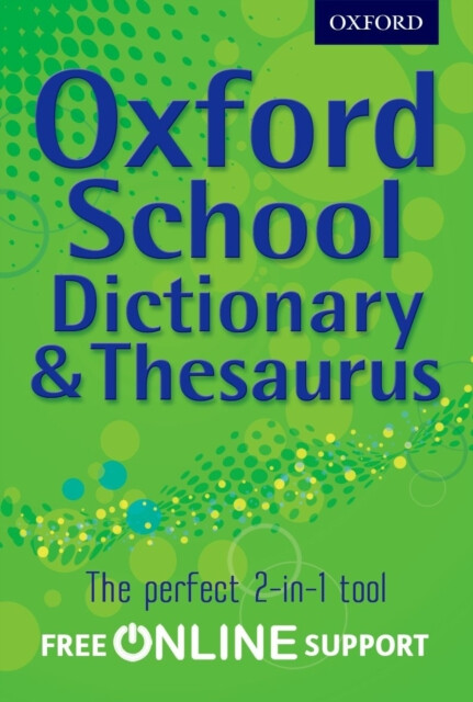 Kniha Oxford School Dictionary & Thesaurus
