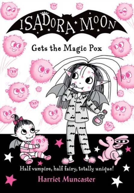 Kniha Isadora Moon gets the Magic Pox