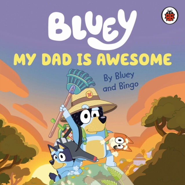 Kniha Bluey: My Dad Is Awesome