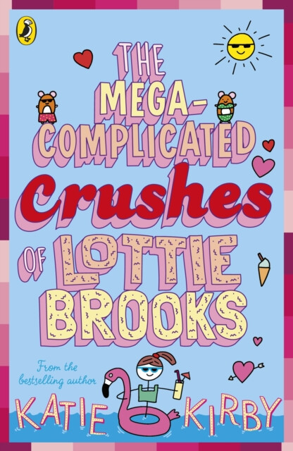 Kniha The Mega-Complicated Crushes of Lottie Brooks