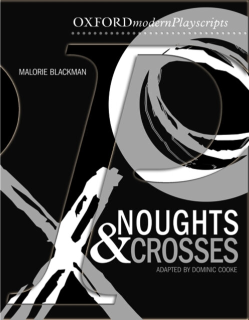 Kniha Oxford Playscripts: Noughts and Crosses