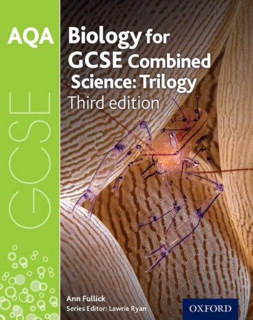 AQA GCSE Biology for Combined Science  Student Book