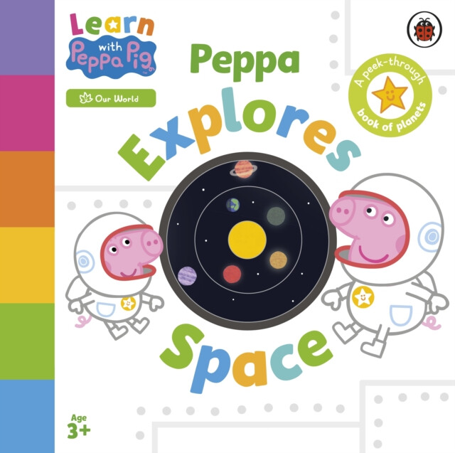Kniha Learn with Peppa: Peppa Explores Space