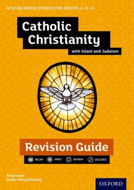Kniha Edexcel GCSE Religious Studies A (9-1): Catholic Christianity with Islam and Judaism Revision Guide