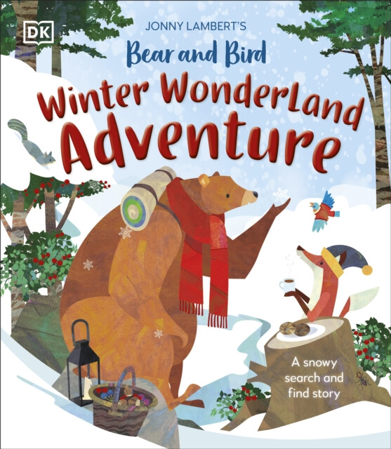 Kniha Jonny Lambert's Bear and Bird Winter Wonderland Adventure