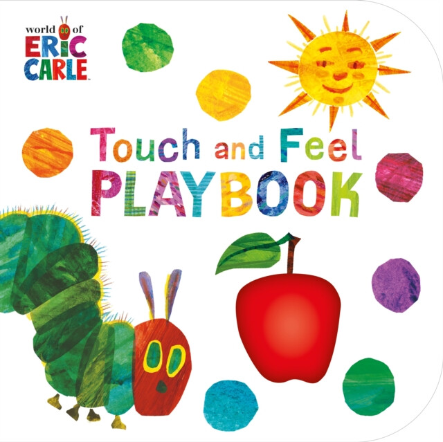 Kniha Very Hungry Caterpillar: Touch and Feel Playbook