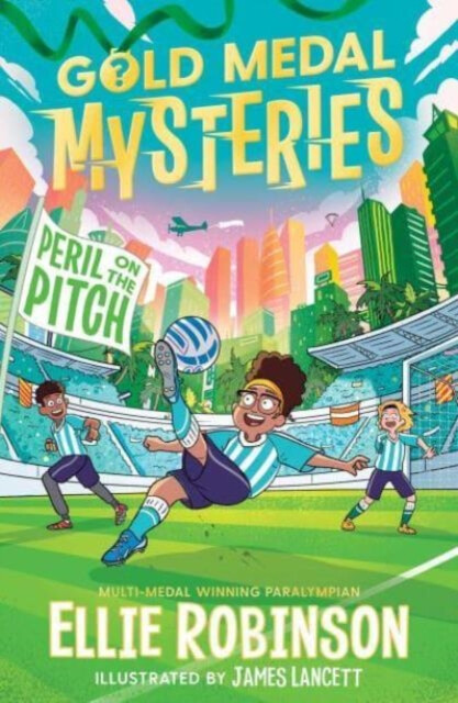 Kniha Gold Medal Mysteries: Peril on the Pitch