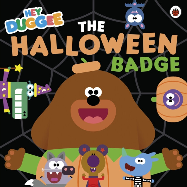 Kniha Hey Duggee: The Halloween Badge