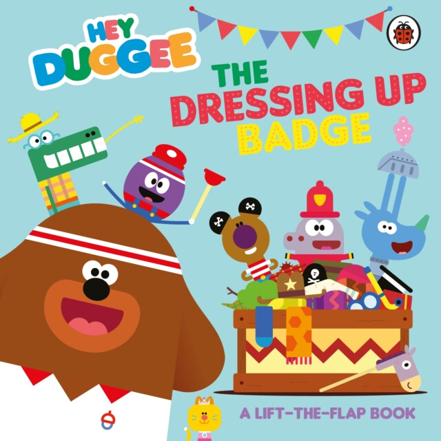 Kniha Hey Duggee: The Dressing Up Badge