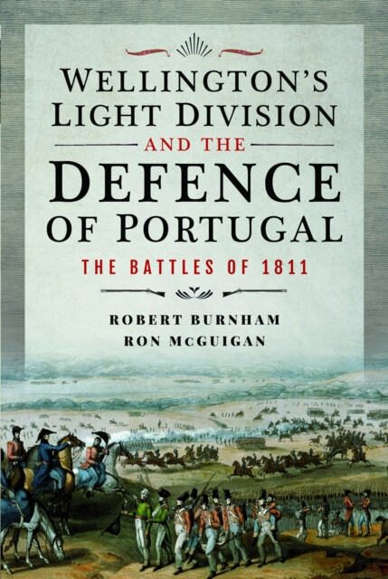 Kniha Wellington's Light Division and the Defence of Portugal