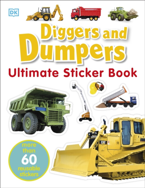 Kniha Diggers & Dumpers Ultimate Sticker Book
