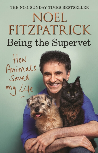 Kniha How Animals Saved My Life: Being the Supervet