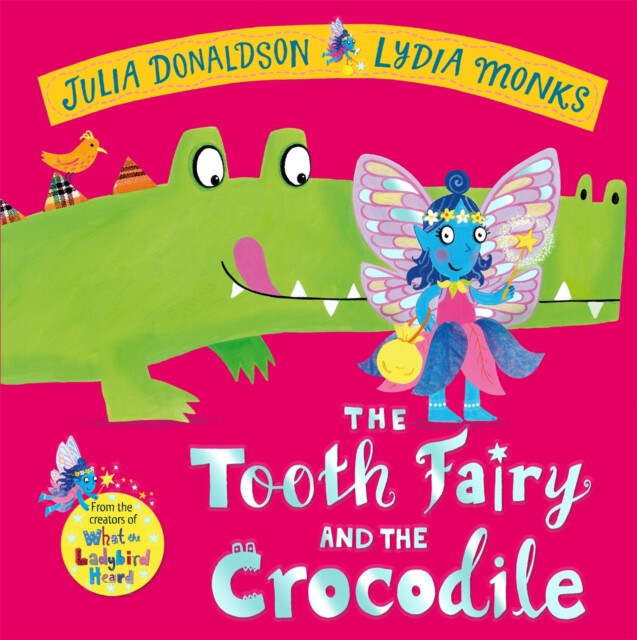 Kniha Tooth Fairy and the Crocodile