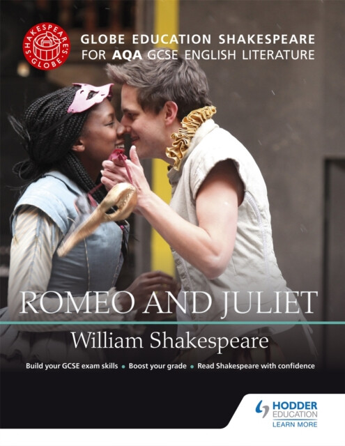 Kniha Globe Education Shakespeare: Romeo and Juliet for AQA GCSE English Literature