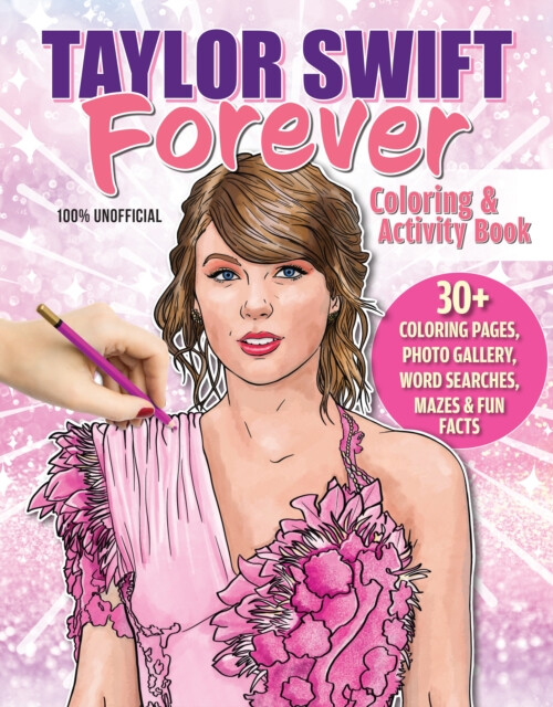 Kniha Taylor Swift Forever Coloring a Activity Book