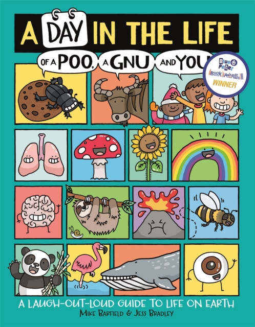 Kniha Day in the Life of a Poo, a Gnu and You (Winner of the Blue Peter Book Award 2021)