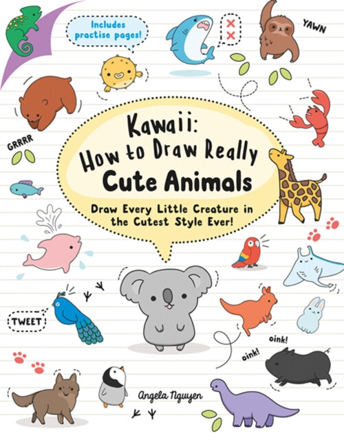 Kniha Kawaii: How to Draw Really Cute Animals