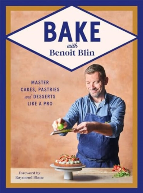 Kniha Bake with Benoit Blin