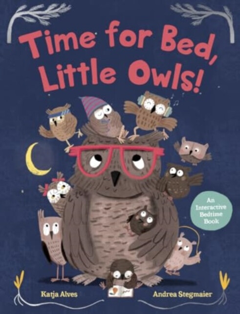 Kniha Time for Bed, Little Owls!