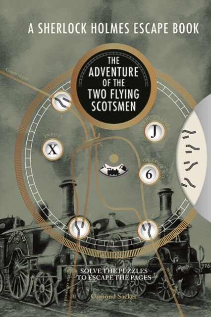 Kniha A Sherlock Holmes Escape Book: The Adventure of the Two Flying Scotsmen