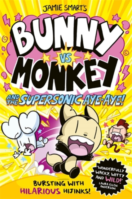 Kniha Bunny vs Monkey and the Supersonic Aye-aye