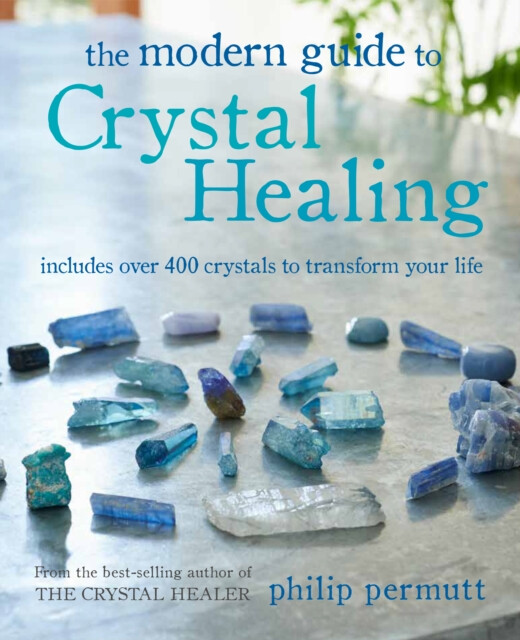 Kniha Modern Guide to Crystal Healing