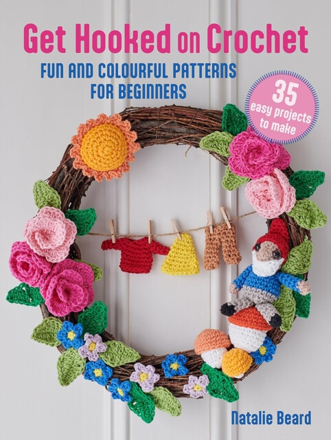 Kniha Get Hooked on Crochet: 35 easy projects