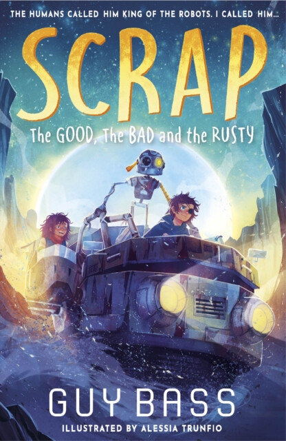 Kniha SCRAP: The Good, the Bad and the Rusty
