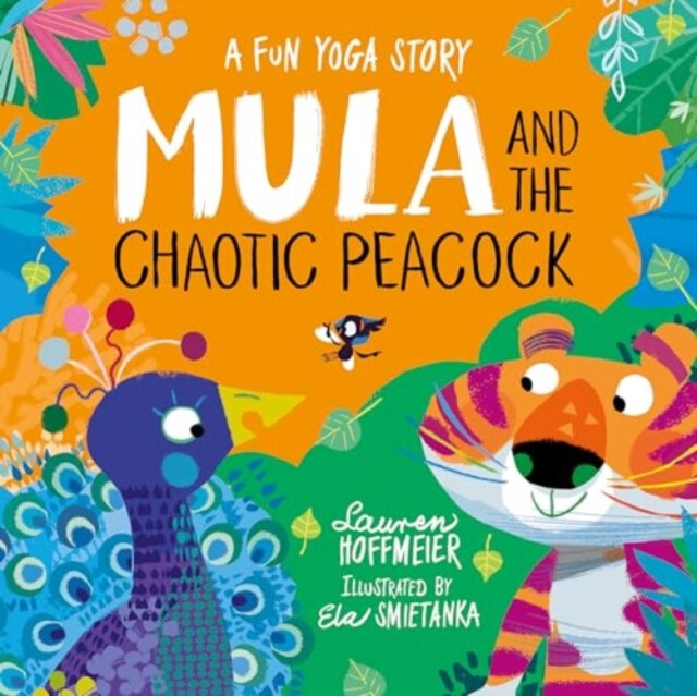 Kniha Mula and the Chaotic Peacock (Paperback)