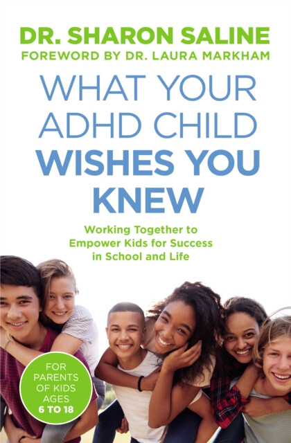 Kniha What Your ADHD Child Wishes You Knew