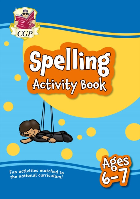 Kniha Spelling Activity Book for Ages 6-7 (Year 2)