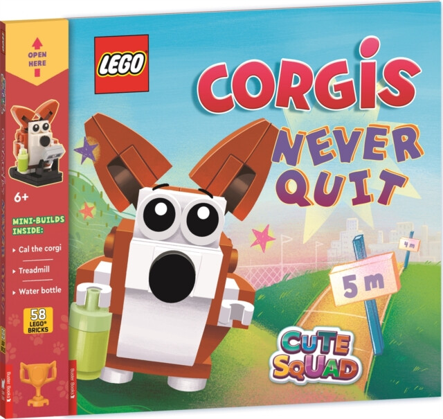Kniha LEGO® Books: Cute Squad: Corgis Never Quit (with corgi mini-build and over 55 LEGO® elements)
