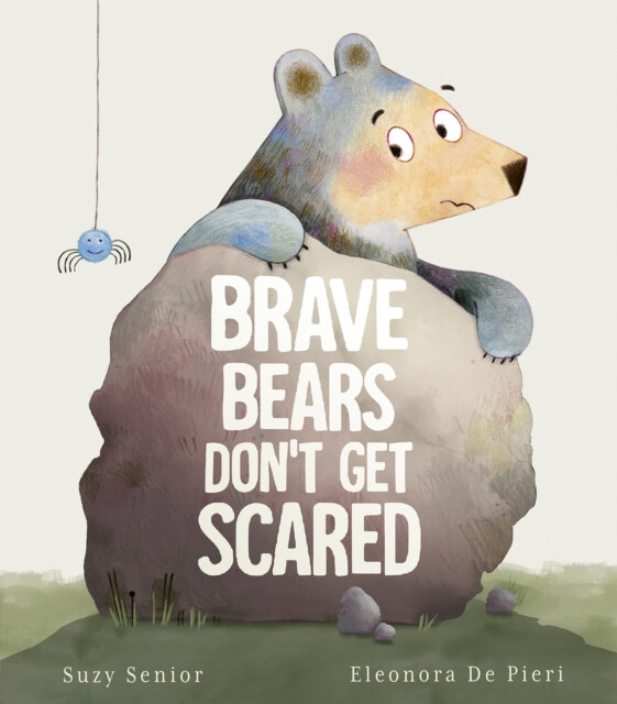Kniha Brave Bears Don't Get Scared