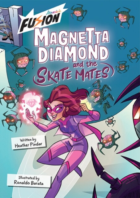 Kniha Magnetta Diamond and the Skate Mates