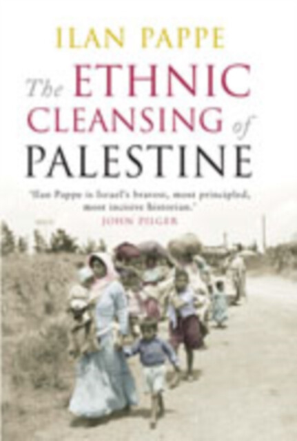 Kniha The Ethnic Cleansing of Palestine