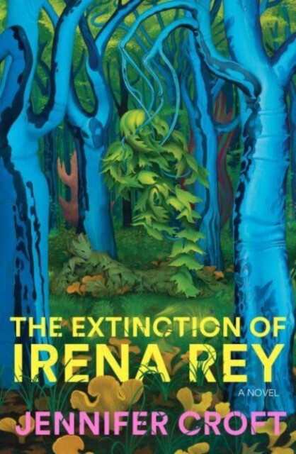 Kniha Extinction of Irena Rey