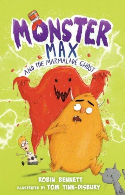 Kniha Monster Max and the Marmalade Ghost