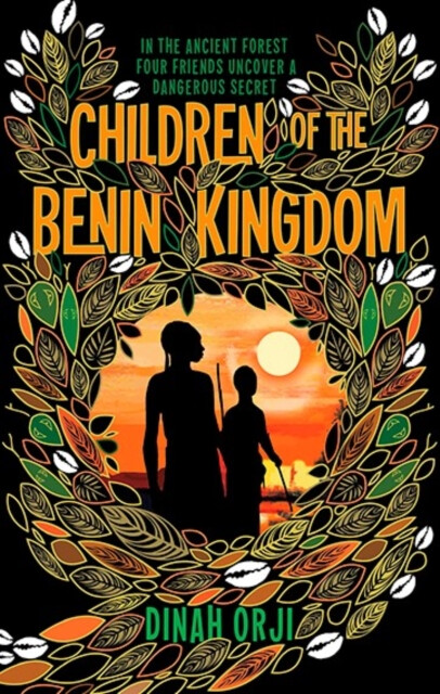 Children of the Benin Kingdom - Dinah Orji
