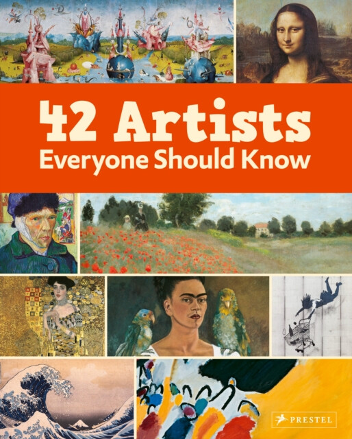 Kniha 42 Artists Everyone Should Know