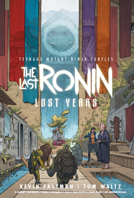Kniha Teenage Mutant Ninja Turtles: The Last Ronin--Lost Years