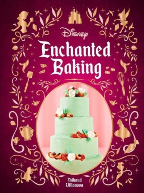 Kniha Disney Enchanted Baking