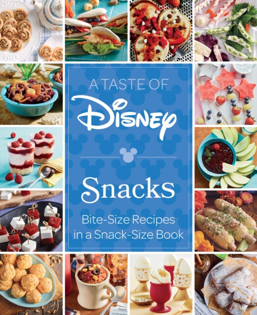 Kniha Taste of Disney: Snacks