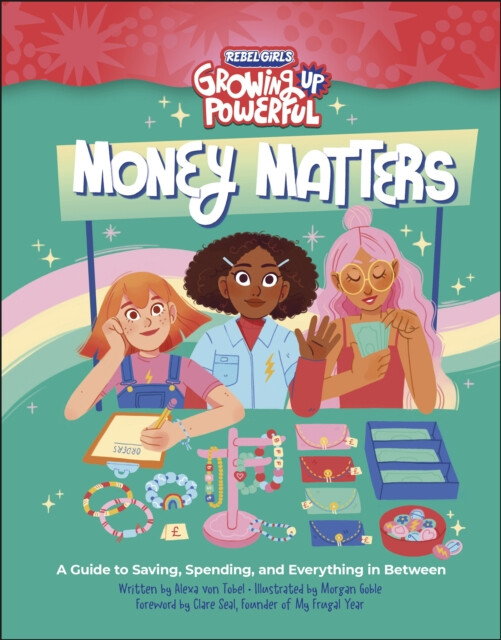Kniha Rebel Girls Money Matters