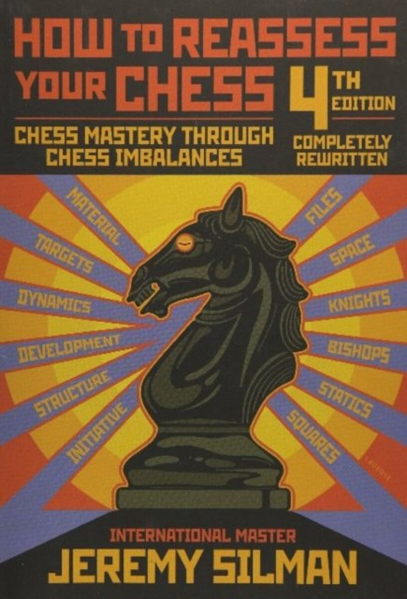 Kniha How to Reassess Your Chess