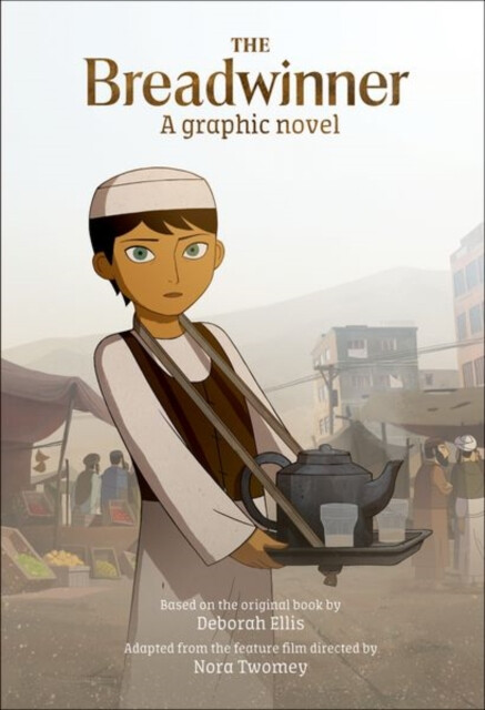 The Breadwinner Graphic Novel - Ellis Deborah