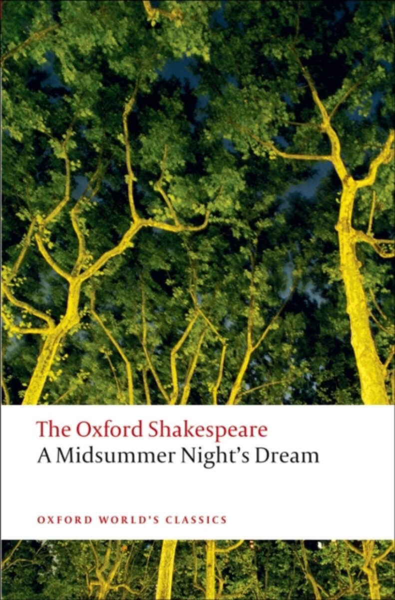 Kniha Midsummer Night's Dream: The Oxford Shakespeare
