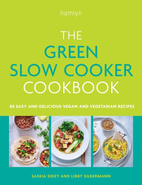 Kniha Green Slow Cooker Cookbook