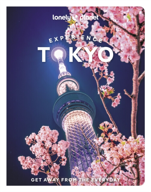 Kniha Lonely Planet Experience Tokyo